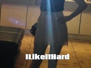 ILikeItHard