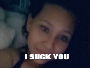 I_SUCK_YOU
