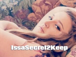 IssaSecret2Keep