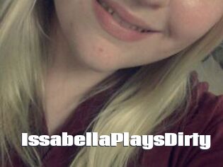 IssabellaPlaysDirty