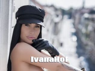 IvanaHot