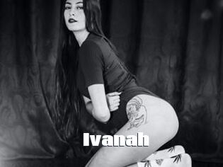Ivanah