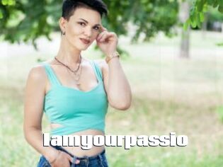 Iamyourpassio