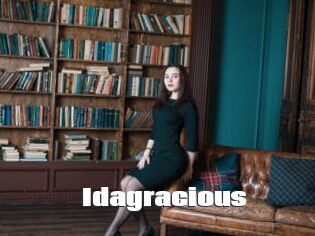 Idagracious