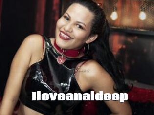 Iloveanaldeep