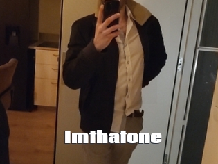 Imthatone