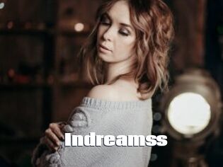 Indreamss