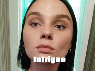 Intrigue