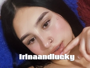 Irinaandlucky