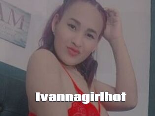 Ivannagirlhot