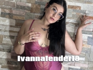 Ivannatender18