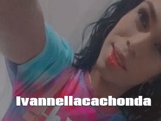 ivannellacachonda The hot porn
