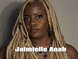 Jaimielle_Anah