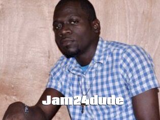Jam24dude