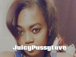 JuicyPussyLove