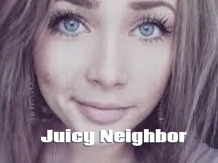 Juicy_Neighbor