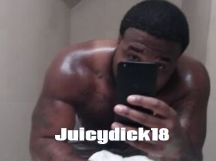 Juicydick18