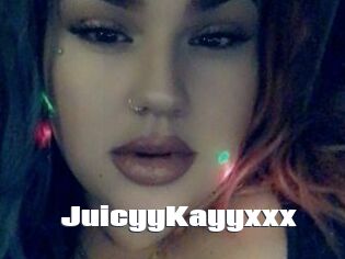 JuicyyKayyxxx