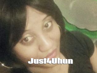 Just4Uhun