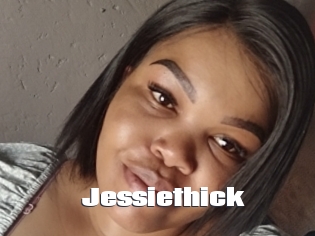 Jessiethick