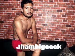 Jhambigcock