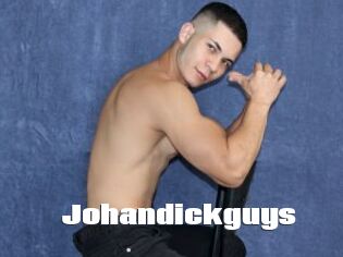 Johandickguys