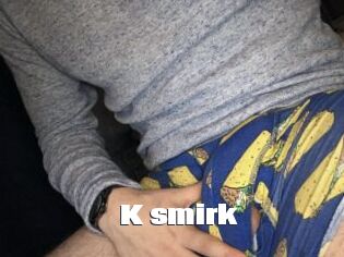K_smirk