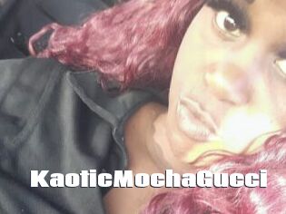 KaoticMochaGucci