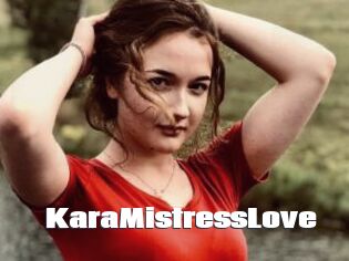 KaraMistressLove