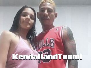 KendallandToomi