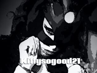 Kittysogood21