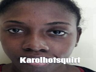 Karolhotsquirt