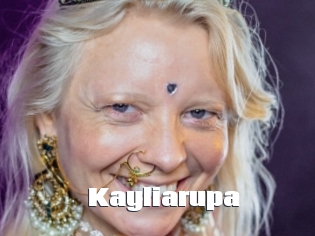 Kayliarupa
