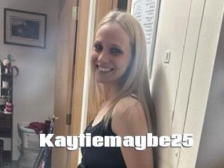 Kaytiemaybe25