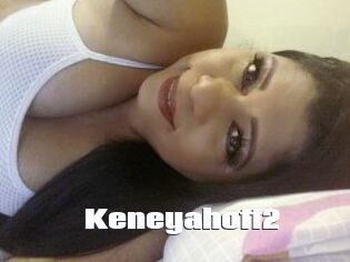 Keneyahott2