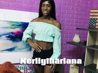Kerliythariana