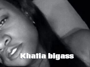 Khatia_bigass