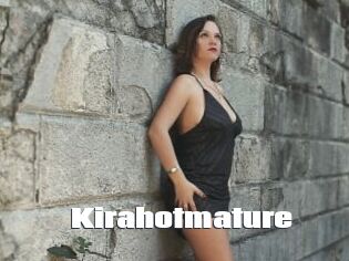 Kirahotmature
