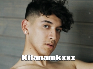 Kitanamkxxx