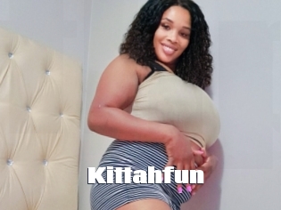 Kittahfun