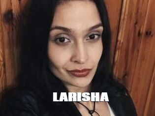 LARISHA