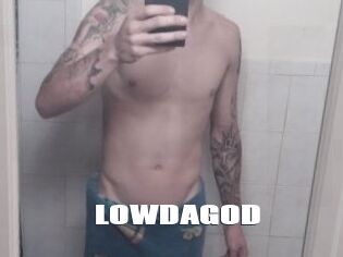 LOWDAGOD