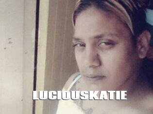 LUCIOUSKATIE
