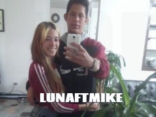 LUNAFTMIKE