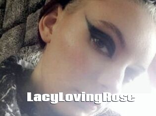 LacyLovingRose