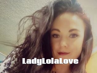 LadyLolaLove