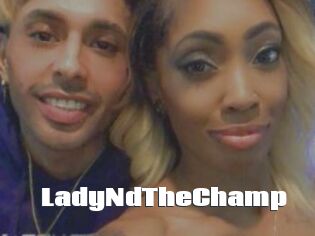 LadyNdTheChamp