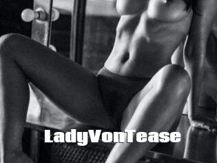 LadyVonTease