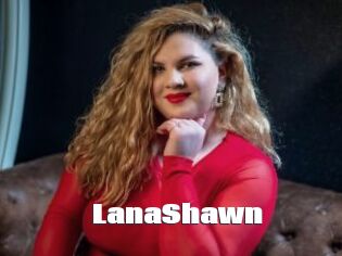 LanaShawn