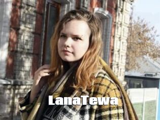 LanaTewa